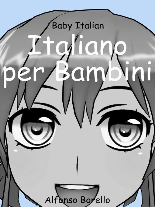 Title details for Italiano per Bambini by Alfonso Borello - Available